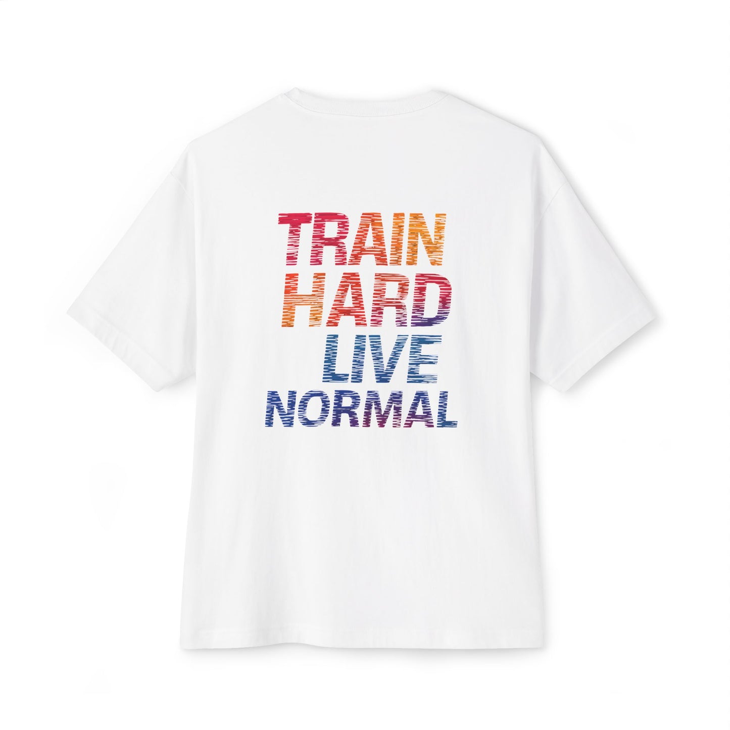 Oversized Tee - Chill Vibes Train Hard Live Normal Fitness Shirt