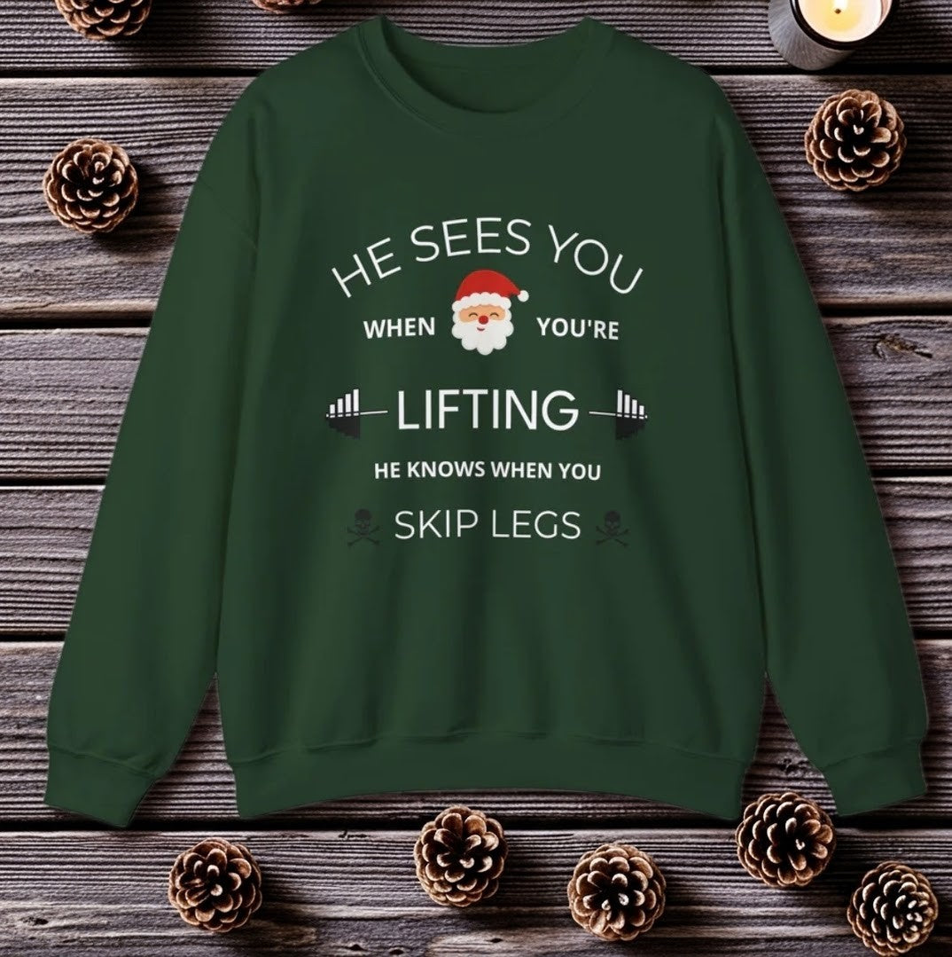 He Sees You When You're Lifting Sweatshirt — Funny Gym Christmas Workout Sweater